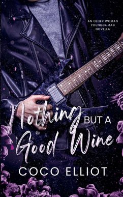 Cover Nothing But a Good Wine