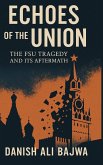 Echoes of the Union Echoes of the Union