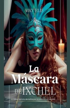 Cover La Máscara de Ixchel