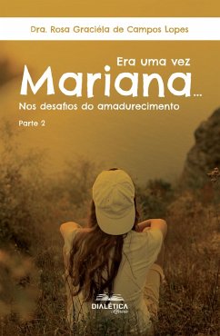 Cover Era uma vez Mariana... Nos desafios do amadurecimento (eBook, ePUB)