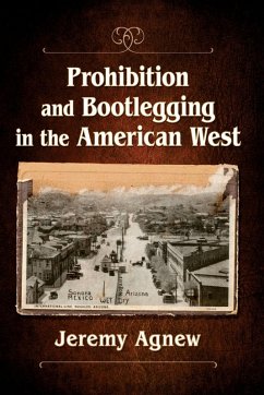 Cover Prohibition and Bootlegging in the American West