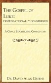 The Gospel of Luke The Gospel of Luke