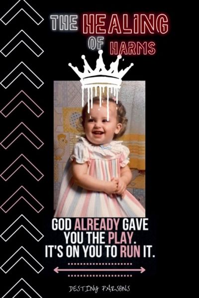 The Healing of Harms