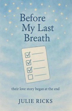 Before My Last Breath - Ricks, Julie