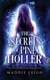 The Secrets of Pine Holler