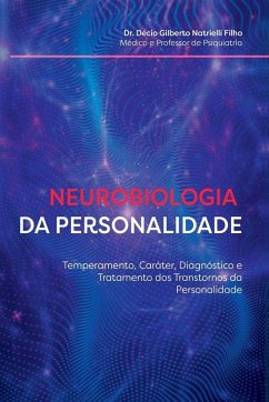 Neurobiologia Da Personalidade - Gilberto Natrielli Filho, Décio