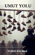 Umut Yolu - Bild 1