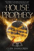 The House of Prophecy