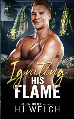 Igniting His Flame - Welch, Hj Igniting His Flame - Welch, Hj