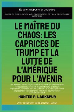Le maître du chaos - Larkspur, Hunter P.
