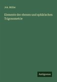 Elemente der ebenen und sphärischen Trigonometrie