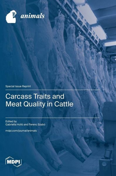 Carcass Traits and Meat Quality in Cattle Carcass Traits and Meat Quality in Cattle