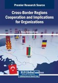 Cross-Border Regions Cooperation and Implications for Organizations Cross-Border Regions Cooperation and Implications for Organizations