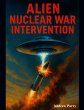 Alien Nuclear War Intervention - Bild 1