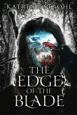 The Edge of the Blade