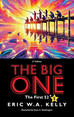 The Big One - Kelly, Eric W. A. The Big One - Kelly, Eric W. A.
