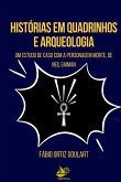 Histórias Em Quadrinhos E Arqueologia