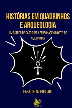 Histórias Em Quadrinhos E Arqueologia Cover Histórias Em Quadrinhos E Arqueologia
