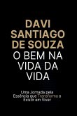 O Bem Na Vida Da Vida