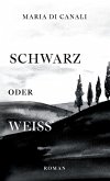 Schwarz oder Weiß