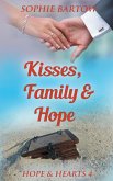 Kisses, Family & Love Kisses, Family & Love
