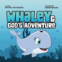 Whaley and God's Adventure - Velazquez, Rachel