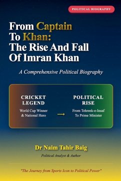 From Captain to Khan - Baig, Naim Tahir