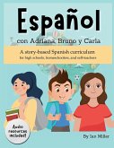 Español Con Adriana, Bruno y Carla Español Con Adriana, Bruno y Carla