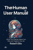 The Human User Manual