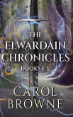 The Elwardain Chronicles - Books 1-3