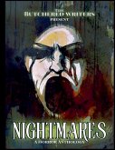 The Butchered Writers Present Nightmares