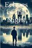 Echoes of the Night