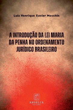 A Introdução Da Lei Maria Da Penha No Ordenamento Jurídico Cover A Introdução Da Lei Maria Da Penha No Ordenamento Jurídico