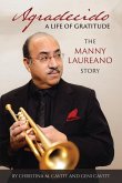 Agradecido A Life of Gratitude