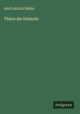 Thiere der Heimath Thiere der Heimath