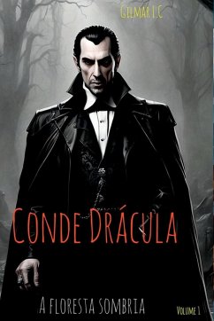 Cover Conde Drácula. A Floresta Sombria.