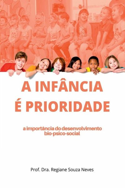 A Infância É Prioridade A Infância É Prioridade