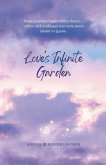 Love's Infinite Garden Love's Infinite Garden