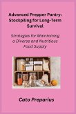 Advanced Prepper Pantry Advanced Prepper Pantry