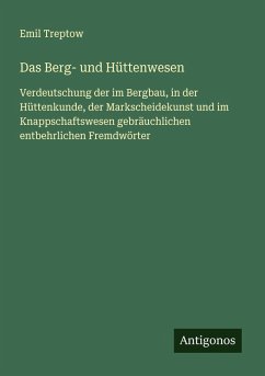 Cover Das Berg- und Hüttenwesen