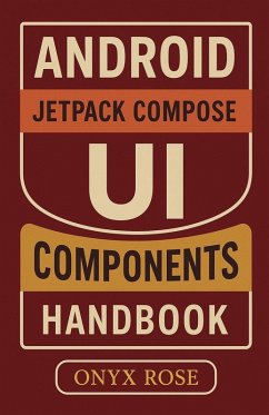 Cover Android Jetpack Compose UI Components Handbook