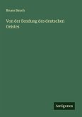 Von der Sendung des deutschen Geistes