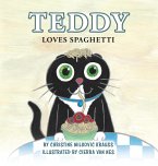 Teddy Loves Spaghetti - Hardcover