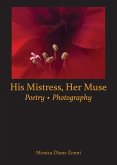 His Mistress, Her Muse His Mistress, Her Muse