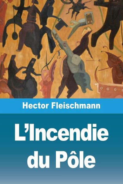 L'Incendie du Pôle L'Incendie du Pôle