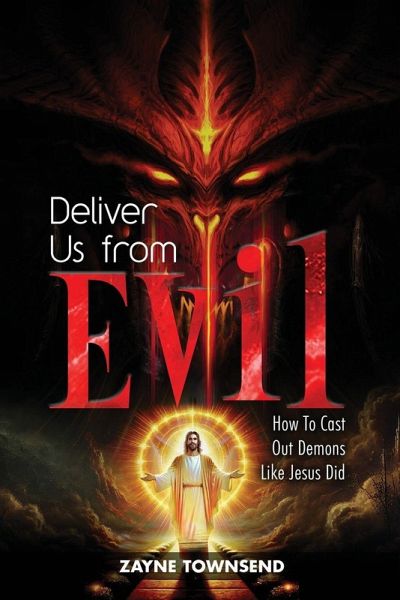 Deliver Us From Evil Deliver Us From Evil