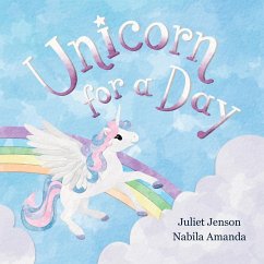 Unicorn For A Day - Jenson, Juliet Unicorn For A Day - Jenson, Juliet