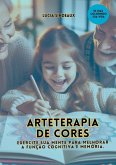 Arteterapia De Cores Arteterapia De Cores