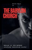 The Babylon Church The Babylon Church