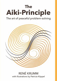 The Aiki Principle - Krumm, Rene